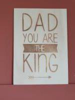 Dad the king